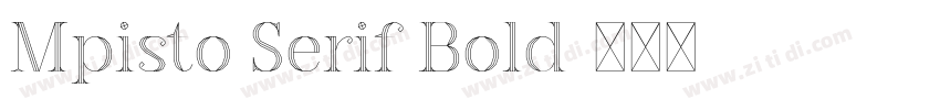 Mpisto Serif Bold字体转换